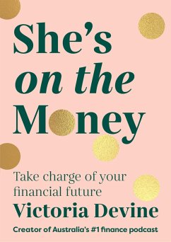 She's on the Money: The award-winning #1 finance bestseller (eBook, ePUB) - Devine, Victoria