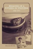 Memoirs of a Citizen in Uniform (eBook, ePUB)