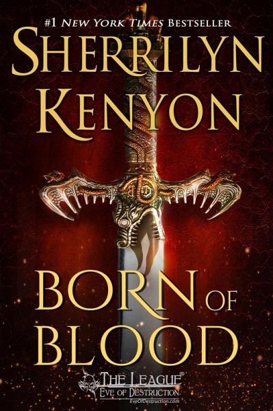 Born of Blood (The League: Eve of Destruction, #3) (eBook, ePUB)
