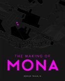 The Making of MONA (eBook, ePUB)