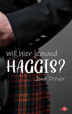 Will hier jemand Haggis? (eBook, ePUB) - Dreyer, Jona