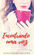 Encontrando uma voz (eBook, ePUB) - Bild 1