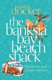 The Banksia Bay Beach Shack (eBook, ePUB)
