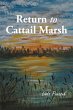 Return to Cattail Marsh (eBook, ePUB) - Bild 1