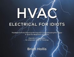 HVAC Electrical for Idiots (eBook, ePUB) - Hollis, Brien