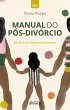 Manual do pós-divórcio (eBook, ePUB) - Bild 1