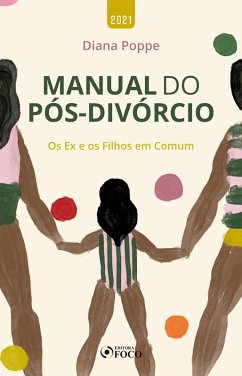 Manual do pós-divórcio (eBook, ePUB) Cover Manual do pós-divórcio (eBook, ePUB)