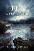 IT'S NOT OVER (eBook, ePUB)