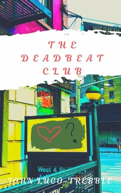 The Deadbeat Club (The Everywhere Series) (eBook, ePUB) - Lugo-Trebble, John