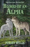 Blood of an Alpha (eBook, ePUB)