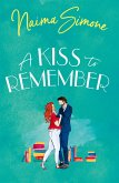 A Kiss To Remember (Rose Bend) (eBook, ePUB)