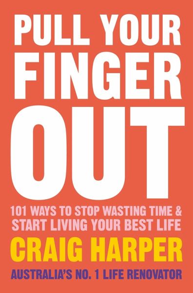 Pull Your Finger Out (eBook, ePUB) Pull Your Finger Out (eBook, ePUB)