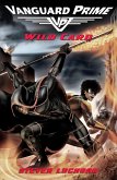 Wild card: Vanguard Prime Book 2 (eBook, ePUB) Wild card: Vanguard Prime Book 2 (eBook, ePUB)