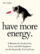 Have More Energy (eBook, ePUB) - Bild 1