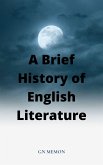 A Brief History of English Literature (eBook, ePUB)