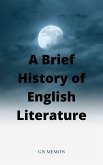 A Brief History of English Literature (eBook, ePUB) A Brief History of English Literature (eBook, ePUB)