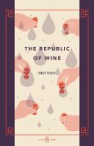 The Republic of Wine (eBook, ePUB)