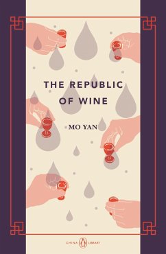 The Republic of Wine (eBook, ePUB) - Yan, Mo