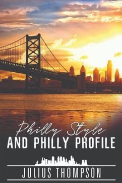 Cover Philly Style and Philly Profile (eBook, ePUB)