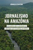 Jornalismo na Amazônia (eBook, ePUB)