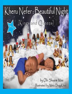 Cover Kheru Nefer: Beautiful Night (Kings and Queens) Ages 0 to 6 (eBook, ePUB)