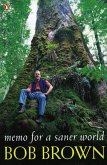 Memo for a Saner World (eBook, ePUB) Memo for a Saner World (eBook, ePUB)