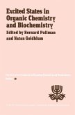 Excited States in Organic Chemistry and Biochemistry (eBook, PDF) Excited States in Organic Chemistry and Biochemistry (eBook, PDF)