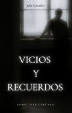 VICIOS Y RECUERDOS (eBook, ePUB)