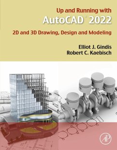 Up and Running with AutoCAD 2022 (eBook, ePUB) - Gindis, Elliot J.; Kaebisch, Robert C.