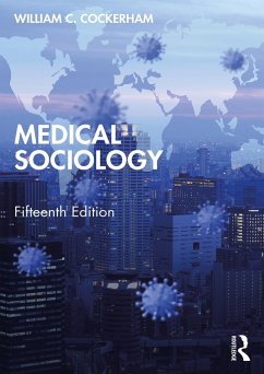 Medical Sociology (eBook, PDF) - Cockerham, William