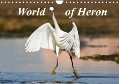 World of Heron (Wall Calendar 2022 DIN A4 Landscape)