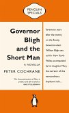 Governor Bligh and the Short Man: Penguin Special (eBook, ePUB)
