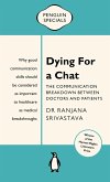 Dying for a Chat: Penguin Special (eBook, ePUB) Dying for a Chat: Penguin Special (eBook, ePUB)