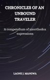 Chronicles of an Unbound Traveler (eBook, ePUB)