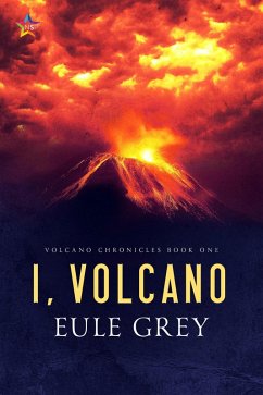 Cover I, Volcano (Volcano Chronicles, #1) (eBook, ePUB)