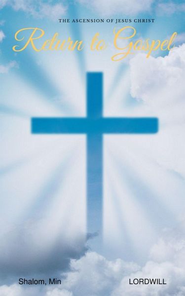 Return to Gospel (eBook, ePUB) Return to Gospel (eBook, ePUB)