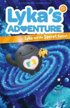 Cover Lyka's Adventure: Lyka and the Secret Forest (eBook, ePUB)
