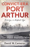Convict-era Port Arthur (eBook, ePUB)