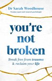 You're Not Broken (eBook, ePUB)