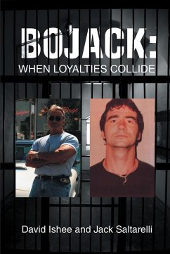 BoJack: When Loyalties Collide (eBook, ePUB) - Ishee, David; Saltarelli, Jack