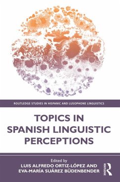 Cover Topics in Spanish Linguistic Perceptions (eBook, ePUB)