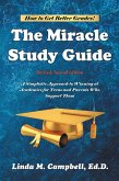 The Miracle Study Guide: Revised, Second Edition (eBook, ePUB)