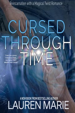 Cursed Through Time (eBook, ePUB) - Marie, Lauren