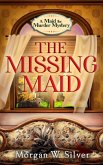The Missing Maid (Maid for Murder, #1) (eBook, ePUB) The Missing Maid (Maid for Murder, #1) (eBook, ePUB)