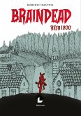 Braindead año 1800 (eBook, ePUB)