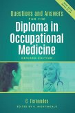 Questions and Answers for the Diploma in Occupational Medicine, revised edition (eBook, ePUB)