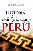 Historia de la evangelización en el Perú (eBook, ePUB)