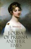 Louisa of Prussia and Her Times (eBook, ePUB)