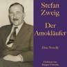 Stefan Zweig: Der Amokläufer... - Bild 1