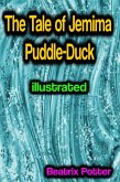 The Tale of Jemima Puddle-Duck illustrated (eBook, ePUB)